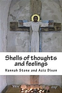 Shells of Thoughts and Feelings (Paperback)