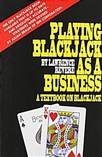 Playing Blackjack as a Business (Paperback)