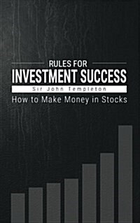 How to Make Money in Stocks: Rules for Investment Success (Paperback)