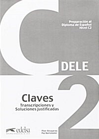 Preparacion Dele: Claves - C2 (2012) (Paperback, 01)