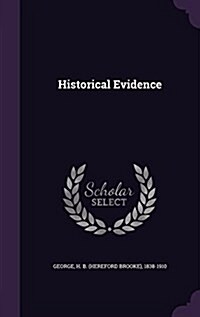 Historical Evidence (Hardcover)