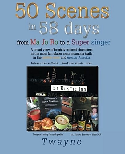 50 Scenes in 58 Days: From Ma Jo Ro to a Super Singer (Paperback)