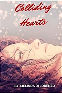 Colliding Hearts (Paperback)