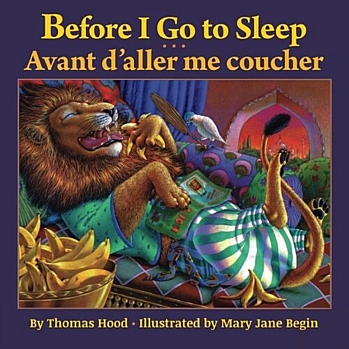 Before I Go to Sleep / Avant DAller Me Coucher: Babl Childrens Books in French and English (Paperback)