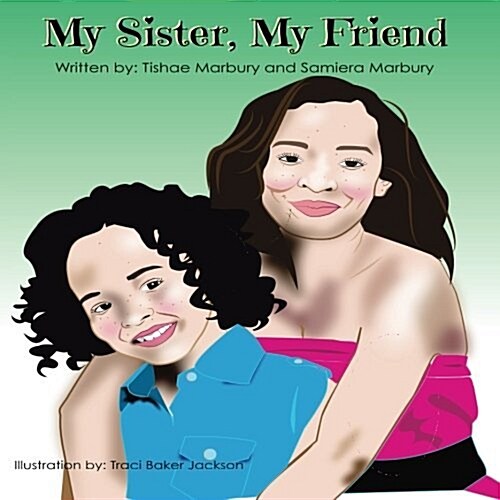 My Sister, My Friend (Paperback)