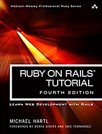 Ruby on Rails Tutorial: Learn Web Development with Rails (Paperback, 4)