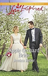 Apple Orchard Bride (Mass Market Paperback)