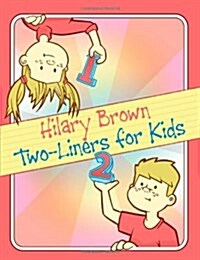 Two-Liners for Kids (Paperback)