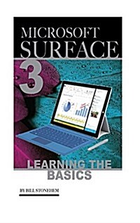Microsoft Surface 3: Learning the Basics (Paperback)