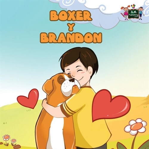 Boxer y Brandon: Boxer and Brandon (Spanish Edition) (Paperback)