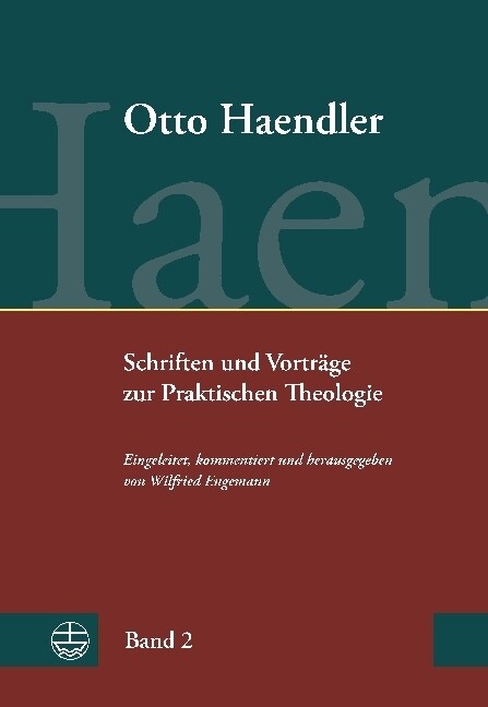 Schriften Und Vortrage Zur Praktischen Theologie (Ohpth): Band 2: Homiletik. Monographien, Aufsatze Und Predigtmeditationen (Hardcover)