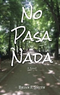 No Pasa NADA (Paperback)