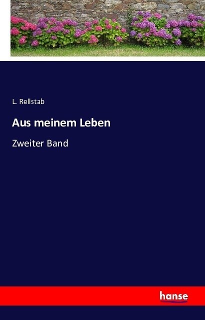 Aus meinem Leben: Zweiter Band (Paperback)