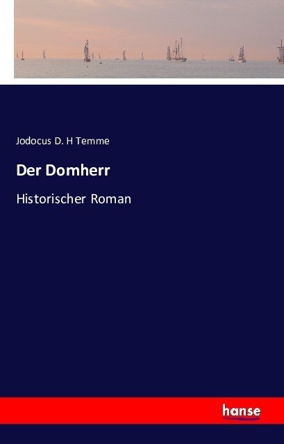 Der Domherr: Historischer Roman (Paperback)