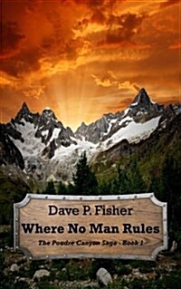 Where No Man Rules (Paperback)