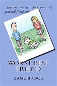 Worst Best Friend (Paperback)