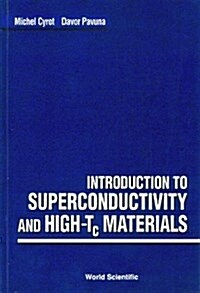 Introduction to Superconductivity and High-Tc Materials (Hardcover)