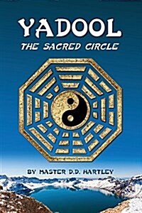 Yadool: The Sacred Circle (Paperback)