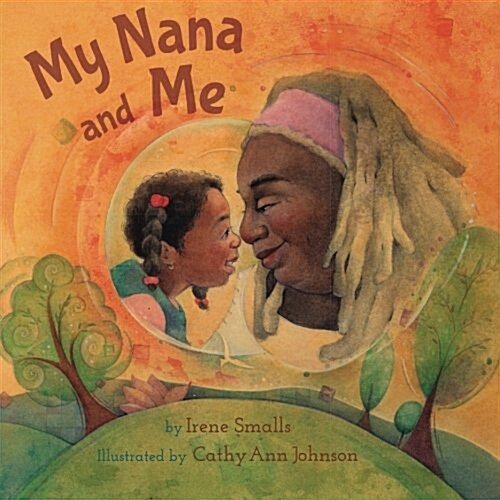 My Nana and Me (Paperback)