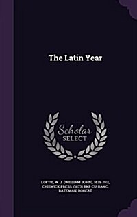 The Latin Year (Hardcover)