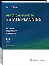 Practical Guide to Estate Planning, 2017 Edition (Paperback)
