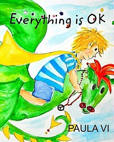 Everything Is Ok (Paperback)
