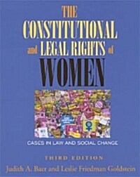 The Constitutional And Legal Rights of Women (Paperback, 3rd)
