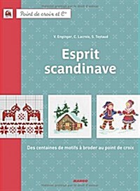 Esprit scandinave : Des centaines de motifs a broder au point de croix (Paperback)