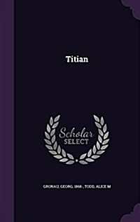 Titian (Hardcover)