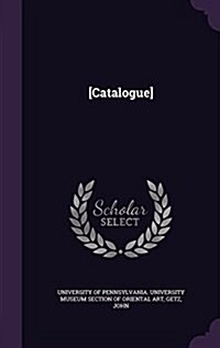 [Catalogue] (Hardcover)