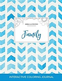 Adult Coloring Journal: Family (Animal Illustrations, Watercolor Herringbone) (Paperback)