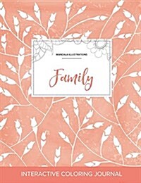 Adult Coloring Journal: Family (Mandala Illustrations, Peach Poppies) (Paperback)