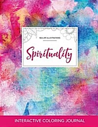 Adult Coloring Journal: Spirituality (Sea Life Illustrations, Rainbow Canvas) (Paperback)