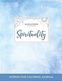 Adult Coloring Journal: Spirituality (Sea Life Illustrations, Clear Skies) (Paperback)