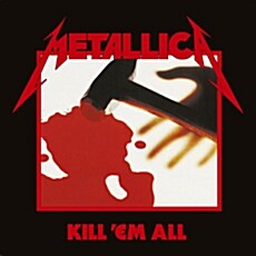 [수입] Metallica - Kill Em All [Remastered][180g LP]