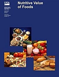 Nutritive Value of Foods (Paperback)