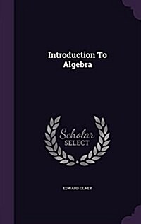 Introduction to Algebra (Hardcover)