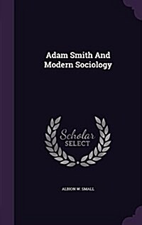 Adam Smith and Modern Sociology (Hardcover)