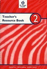 Comprehension and Writing Skills 2 : Teachers Resource Book (Paperaback)