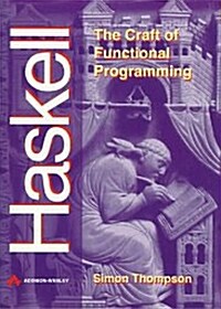 Haskell: The Craft of Functional Programming (Paperback)