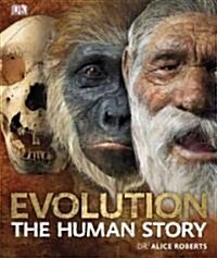 Evolution: The Human Story (Hardcover)