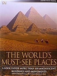 The Worlds Must-see Places (Hardcover, Reprint)