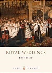 Royal Weddings (Paperback)