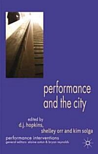 Performance and the City (Paperback)