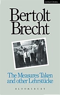 Measures Taken and Other Lehrstucke (Paperback)