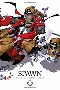 Spawn: Origins Book 3 (Hardcover)