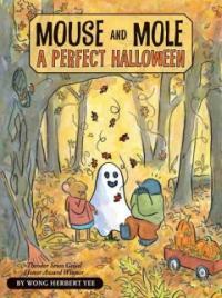 Mouse and Mole, a Perfect Halloween (Hardcover)