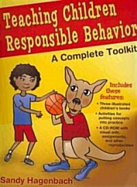 Teaching Children Responsible Behavior: A Complete Toolkit (Hardcover)