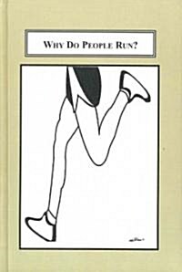 Why Do People Run? (Hardcover)