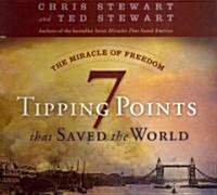 The Miracle of Freedom: 7 Tipping Points That Saved the World (Audio CD)